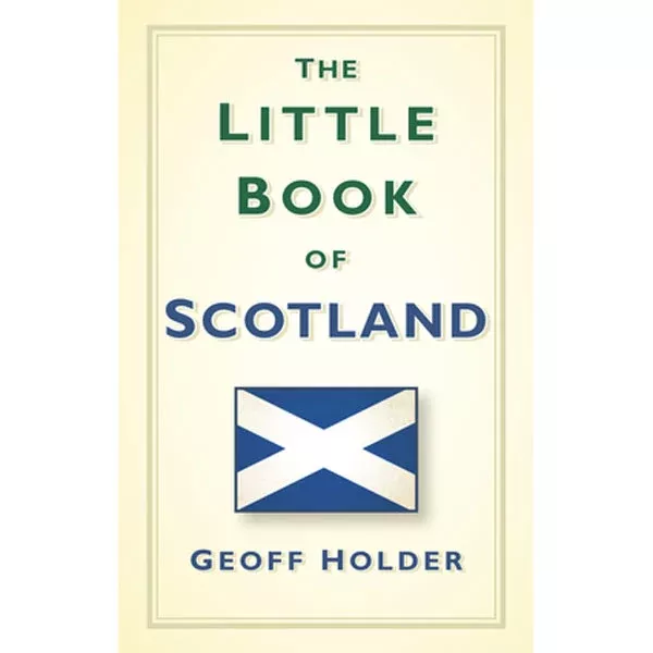 The Little Book of Scotland